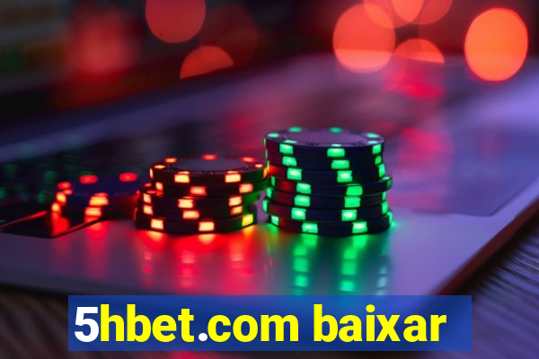 5hbet.com baixar